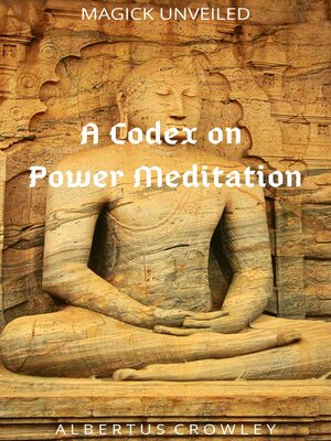 cover image of A Codex on Power Meditation
